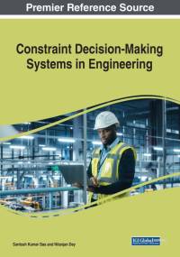 Constraint Decision-Making Systems in Engineering av Santosh Kumar Das