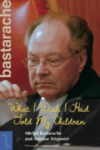 What I Wish I Had Told My Children av Michel Bastarache
