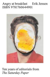 Angry at Breakfast av Erik Jensen