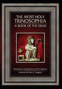 The Most Holy Trinosophia av M R Osborne
