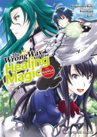 The Wrong Way to Use Healing Magic Volume 1 av Kurokata Kurokata