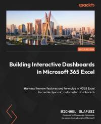 Building Interactive Dashboards in Microsoft 365 Excel av Michael Olafusi