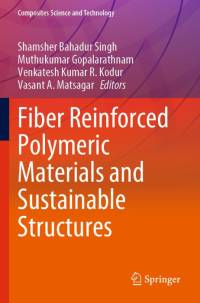 Fiber Reinforced Polymeric Materials and Sustainable Structures av Shamsher Bahadur Singh