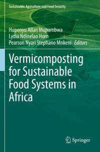 Vermicomposting for Sustainable Food Systems in Africa av Hupenyu Allan Mupambwa