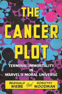 The Cancer Plot av Reginald Wiebe