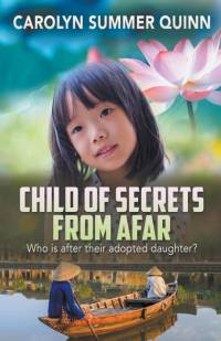 Child of Secrets From Afar av Carolyn Summer Quinn