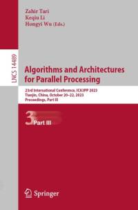Algorithms and Architectures for Parallel Processing av Zahir Tari