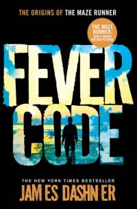 The Fever Code av James Dashner