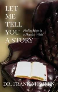 Let Me Tell You A Story av Frank McMeen