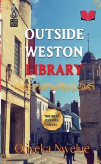 Outside Weston Library av Onyeka Nwelue