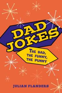 Dad Jokes av Julian Flanders