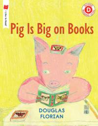 Pig Is Big on Books av Douglas Florian