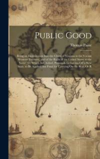 Public Good av Thomas Paine