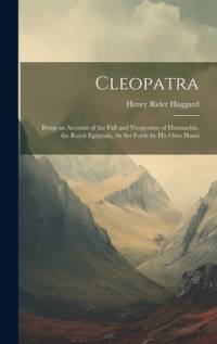 Cleopatra av H Rider Haggard
