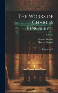 The Works of Charles Kingsley ... av Charles Kingsley