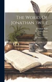 The Works Of Jonathan Swift av Jonathan Swift