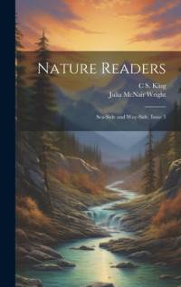 Nature Readers av Julia McNair Wright