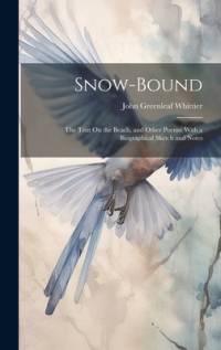 Snow-Bound av John Greenleaf Whittier