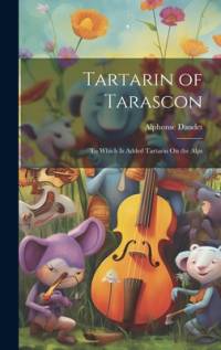 Tartarin of Tarascon av Alphonse Daudet
