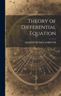 Theory of Differential Equation av Andrew Russell Forsyth