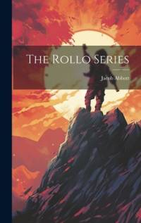 The Rollo Series av Jacob Abbott