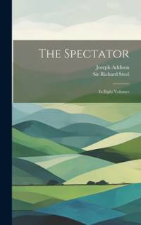 The Spectator av Joseph Addison