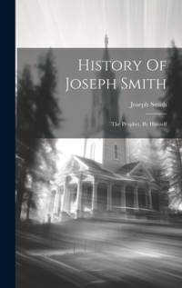 History Of Joseph Smith av Joseph Smith