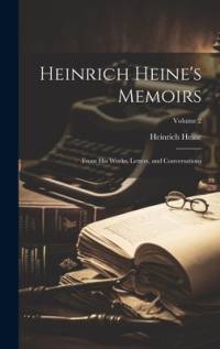 Heinrich Heine's Memoirs av Heinrich Heine
