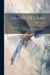 Leaves Of Grass av Walt Whitman