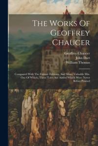 The Works Of Geoffrey Chaucer av Geoffrey Chaucer