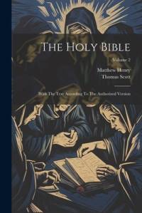 The Holy Bible av Matthew Henry