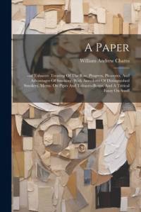 A Paper av William Andrew Chatto
