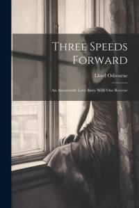 Three Speeds Forward av Lloyd Osbourne