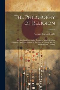 The Philosophy of Religion av George Trumbull Ladd
