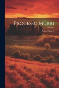 Processo Murri av Scipio Sighele
