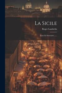 La Sicile av Roger Lambelin