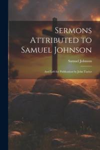 Sermons Attributed to Samuel Johnson av Samuel Johnson