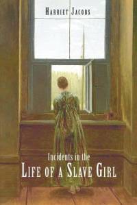 Incidents in the Life of a Slave Girl av Harriet Jacobs