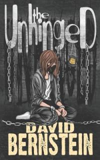 The Unhinged av David Bernstein