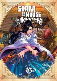 Soara and the House of Monsters Vol. 3 av Hidenori Yamaji