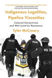 Indigenous Legalities, Pipeline Viscosities av Tyler McCreary