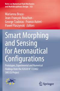 Smart Morphing and Sensing for Aeronautical Configurations av Marianna Braza