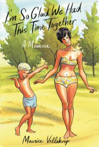 I'm So Glad We Had This Time Together av Maurice Vellekoop