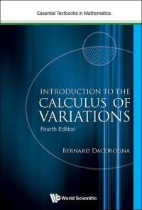 introduction to the Calculus Of Variations av Bernard Dacorogna