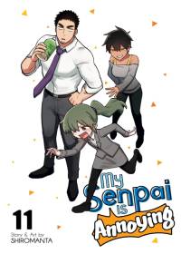 My Senpai Is Annoying Vol. 11 av Shiromanta