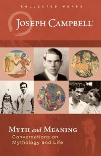 Myth and Meaning av Joseph Campbell