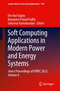 Soft Computing Applications in Modern Power and Energy Systems av Om Hari Gupta