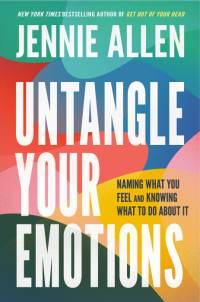 Untangle Your Emotions av Jennie Allen