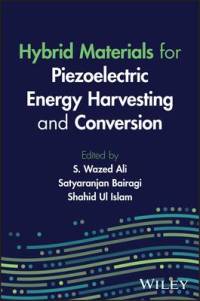Hybrid Materials for Piezoelectric Energy Harvesting and Conversion av S Wazed Ali
