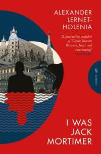 I Was Jack Mortimer av Alexander Lernet-Holenia